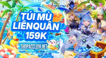 TÚI MÙ LIÊN QUÂN 159K - phần thưởng 1