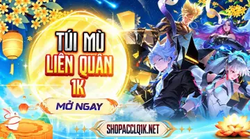 TÚI MÙ LIÊN QUÂN 1K - phần thưởng 1